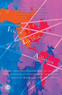 Ici, là-bas, ailleurs