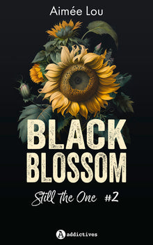 Black Blossom 2 -  Still the One
