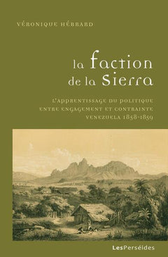 La Faction de la Sierra