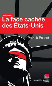 La face cachée des Etats-Unis