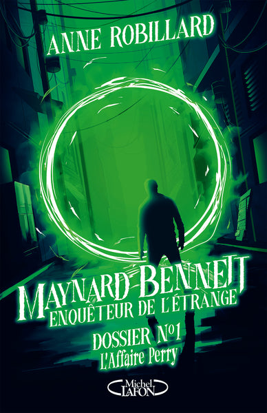 Maynard Bennett, enquêteur de l'étrange - Tome 1 Dossier n°1 : L'affaire Perry