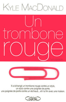 Un trombone rouge