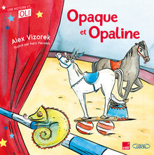 OLI - Opaque et Opaline