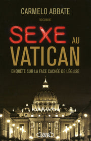 Sexe au Vatican enquête sur la face cachée de l'église