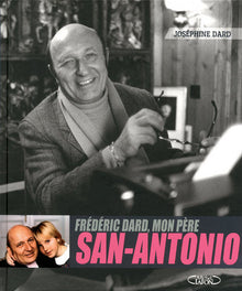 Frédéric Dard, mon père San-Antonio