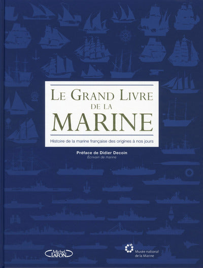 Le grand livre de la marine