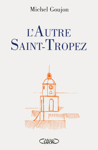 L'autre Saint-Tropez