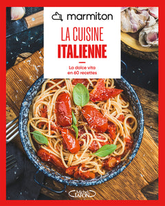Marmiton - La cuisine italienne - Nouvelle édition 2026 - La dolce vita en 60 recettes