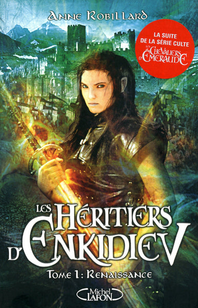 Les héritiers d'Enkidiev - Tome 1 Renaissance