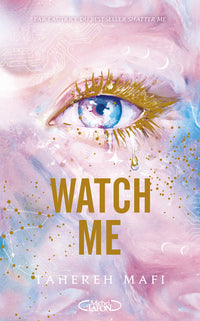 Watch Me - Édition collector