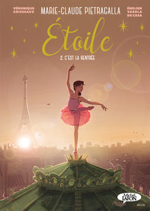 Etoile - Tome 2 - C'est la rentrée (BD)