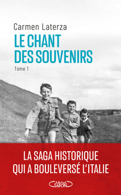 Le Chant des souvenirs - Tome 1