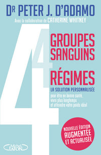 4 groupes sanguins 4 régimes