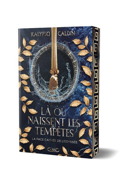 Là où naissent les tempêtes - La Face cachée de l'Odyssée