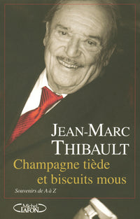Champagne tiède biscuits mous