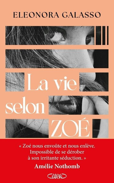 La vie selon Zoé
