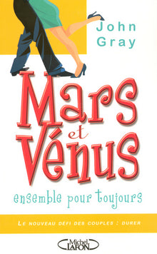 Mars et Vénus ensemble pour toujours