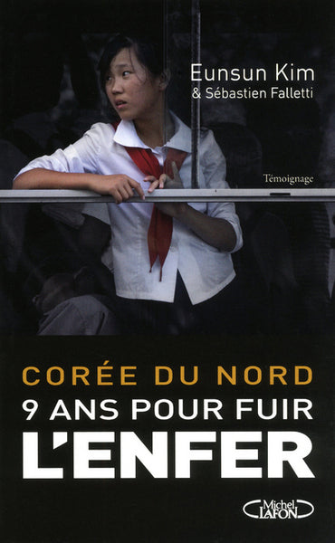 Corée du nord. 9 ans pour fuir l'enfer