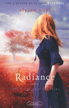 Radiance T03 Au coeur des rêves