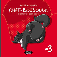 Chat bouboule - tome 3 Intermittent de la sieste