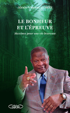 Le bonheur et l'épreuve