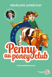Penny au poney-club - L'indomptable poney
