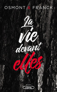 la vie devant elles