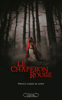 Le chaperon rouge