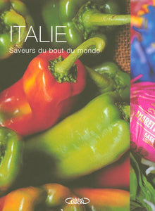 Italie - Saveurs du bout du monde
