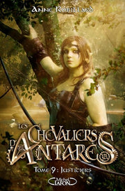 Les chevaliers d'Antarès - Tome 9