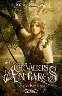 Les chevaliers d'Antarès - Tome 9