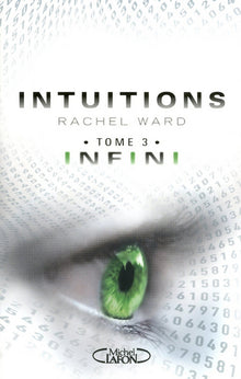 Intuitions - tome 3 Infini