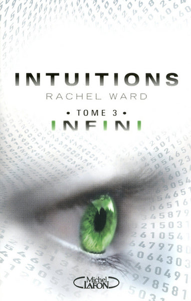 Intuitions - tome 3 Infini
