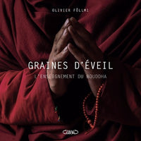 Graines d'éveil - L'enseignement du Bouddha