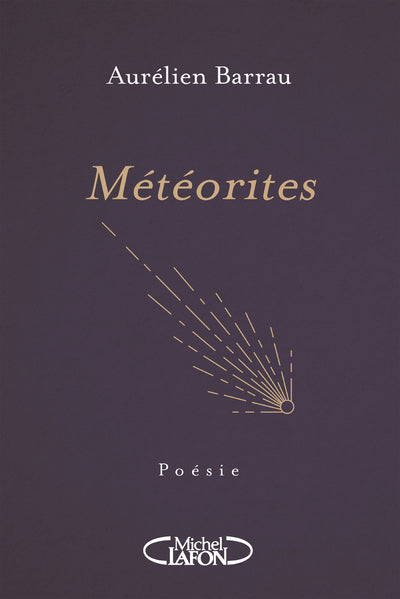 Météorites. Poésies