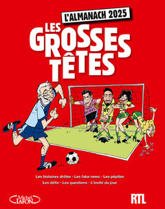 L'almanach des Grosses Têtes 2025