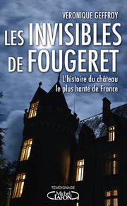 Les invisibles de Fougeret