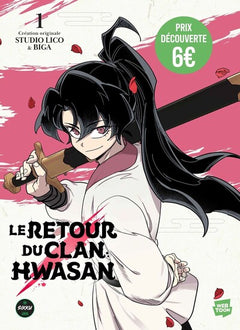 Le retour du clan Hwasan - Tome 1