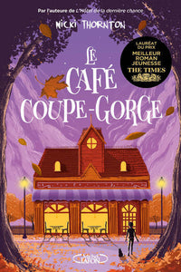 Le café coupe-gorge
