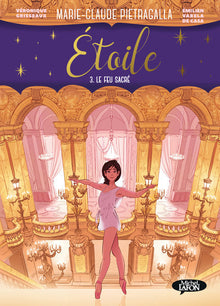 Etoile - Tome 3 - Le feu sacré