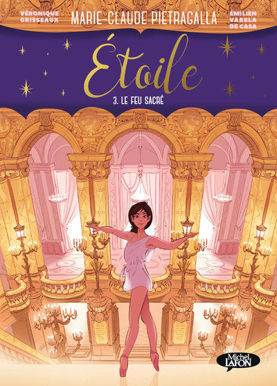 Etoile - Tome 3 - Le feu sacré