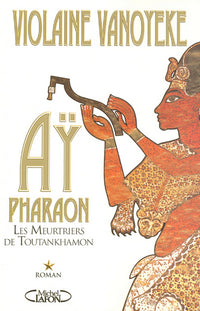 Les meurtriers de Toutankhamon