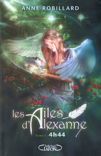 Les Ailes d'Alexanne - Tome 1