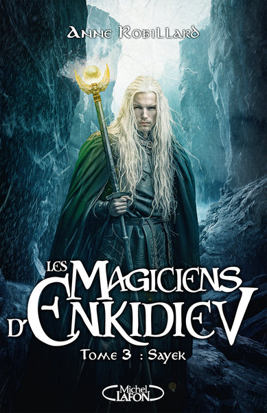 Les magiciens d'Enkidiev - Tome 3 Sayek