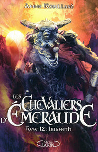 Les Chevaliers d'Emeraude - Tome 12 Irianeth