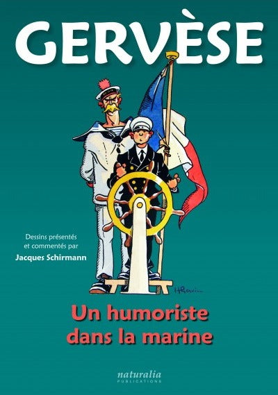 Gervèse - Un humoriste dans la marine