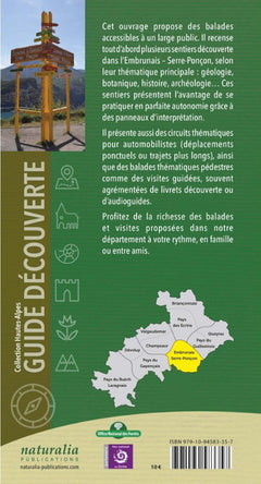 Guide découverte. Balades et visites. Embrunais, Serre-Poncon