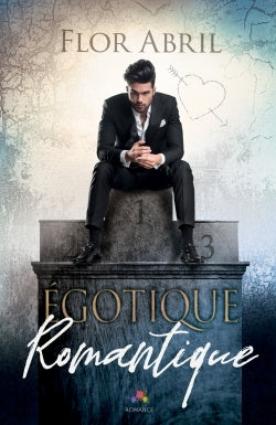 Égotique romantique