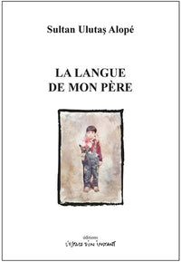 La langue de mon père