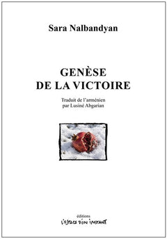 Genèse de la victoire